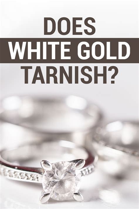 will white gold tarnish.